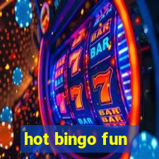 hot bingo fun