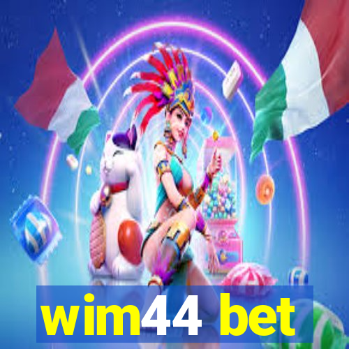 wim44 bet