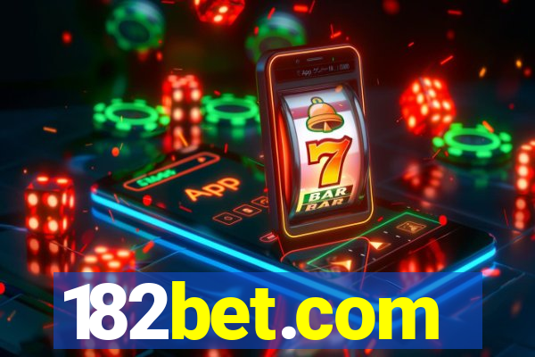 182bet.com