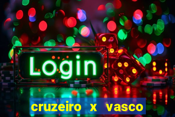 cruzeiro x vasco da gama palpites