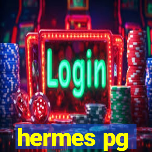 hermes pg