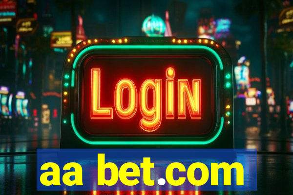 aa bet.com