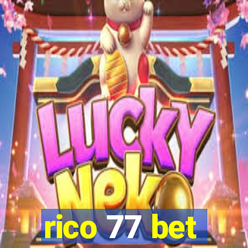 rico 77 bet