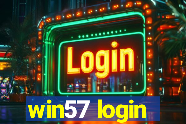 win57 login