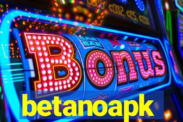 betanoapk