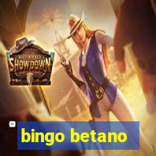 bingo betano