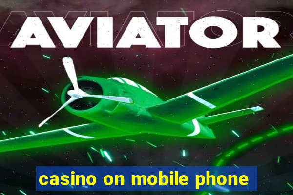 casino on mobile phone