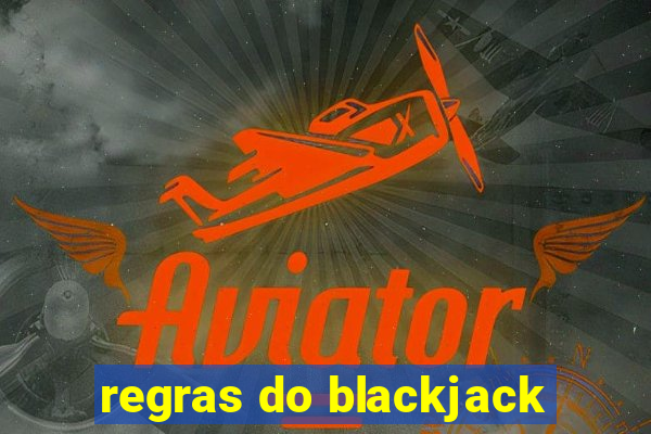 regras do blackjack