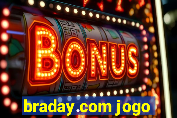 braday.com jogo