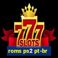 roms ps2 pt-br