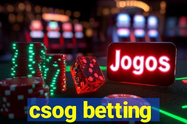 csog betting