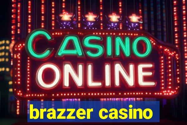 brazzer casino