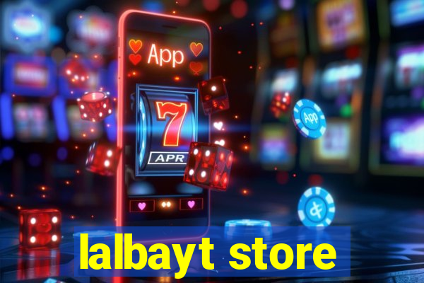 lalbayt store