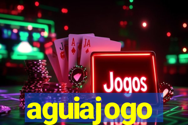 aguiajogo