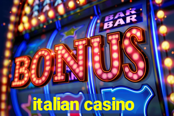 italian casino