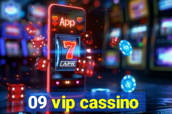 09 vip cassino