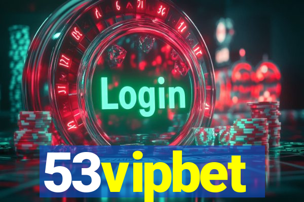 53vipbet