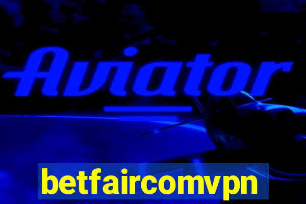 betfaircomvpn