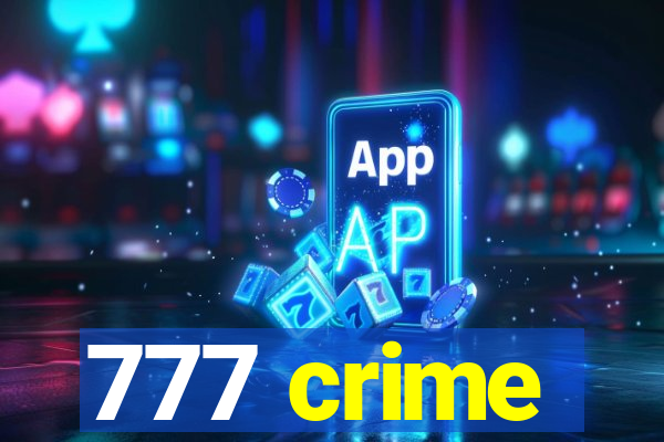 777 crime