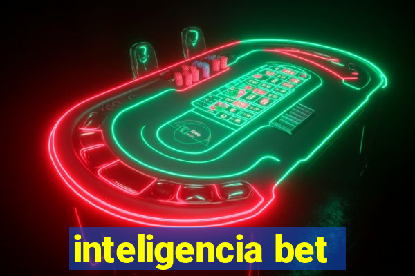 inteligencia bet