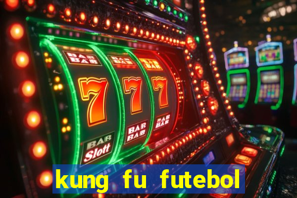 kung fu futebol clube assistir