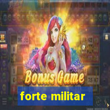 forte militar