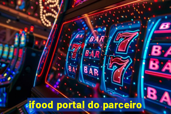 ifood portal do parceiro