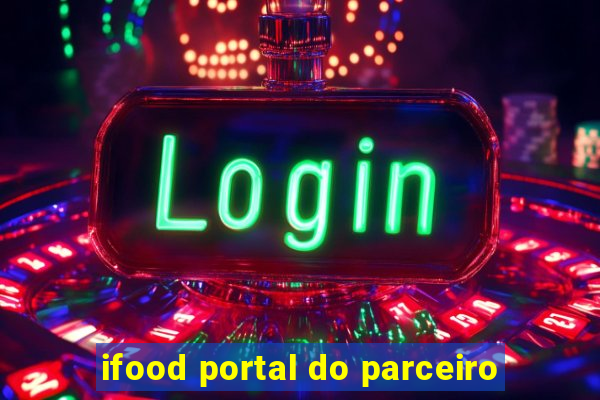 ifood portal do parceiro