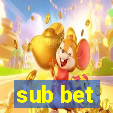 sub bet