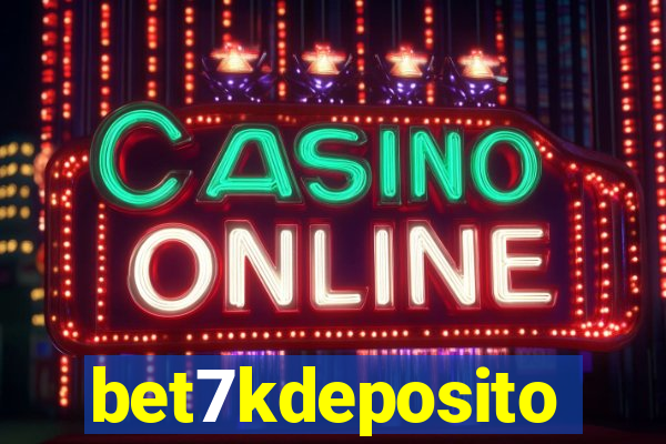 bet7kdeposito