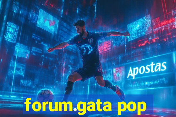 forum.gata pop