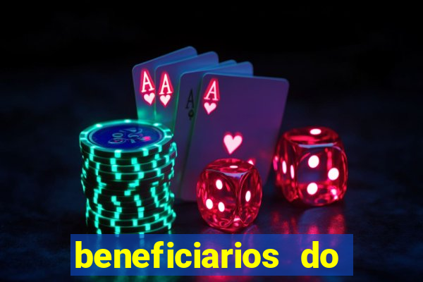 beneficiarios do bolsa familia bet