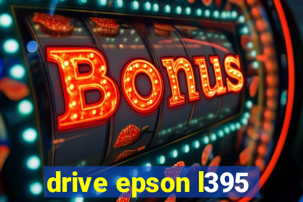 drive epson l395