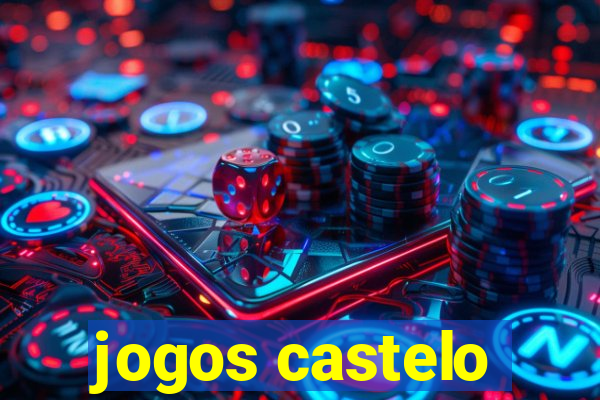 jogos castelo