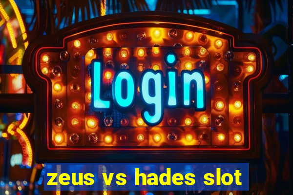 zeus vs hades slot