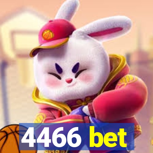 4466 bet