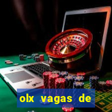 olx vagas de emprego salvador