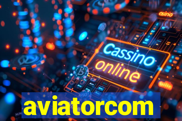 aviatorcom