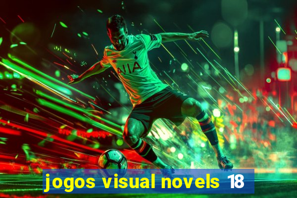 jogos visual novels 18