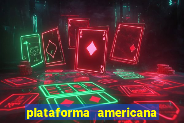 plataforma americana de jogos