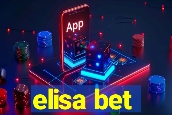 elisa bet