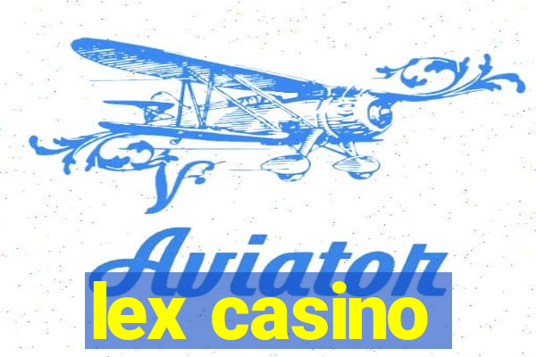 lex casino