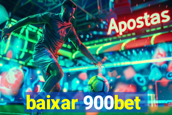 baixar 900bet