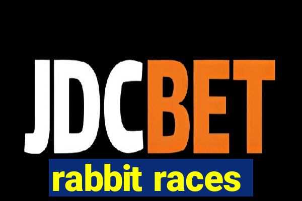 rabbit races