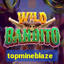 topmineblaze