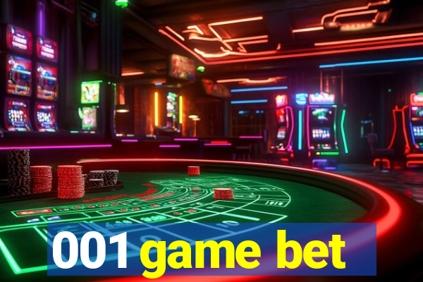 001 game bet