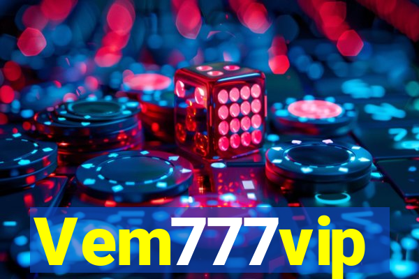 Vem777vip