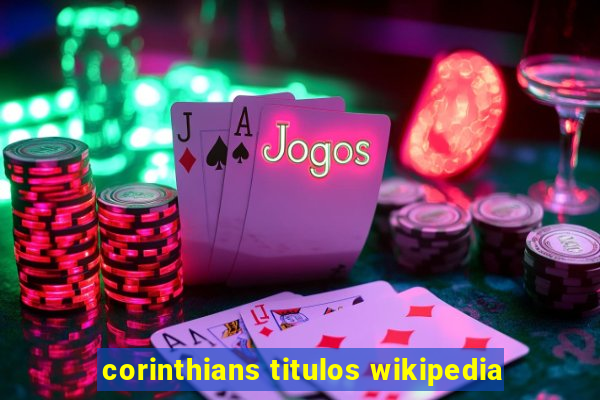 corinthians titulos wikipedia