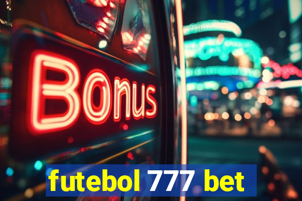 futebol 777 bet