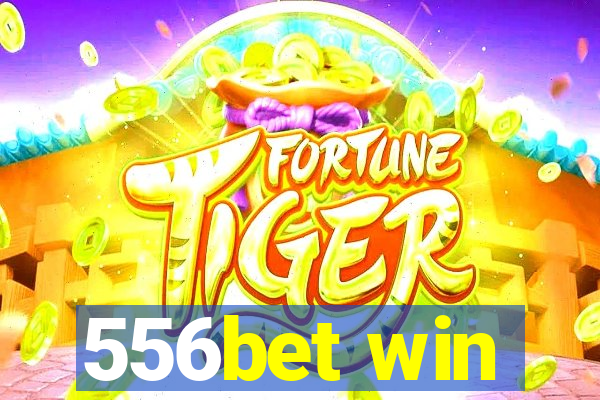 556bet win